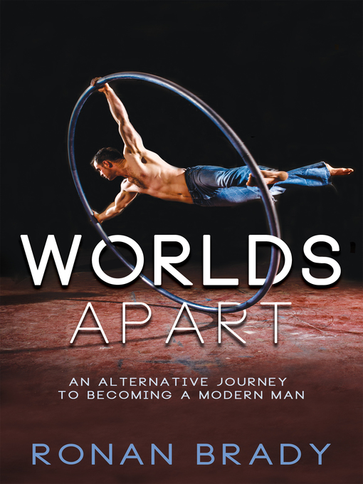 Title details for Worlds Apart by Ronan Brady - Available